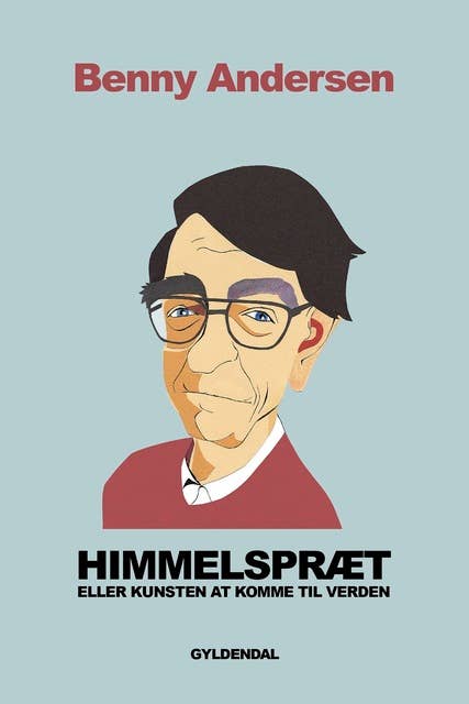 Himmelspræt: eller kunsten at komme til verden