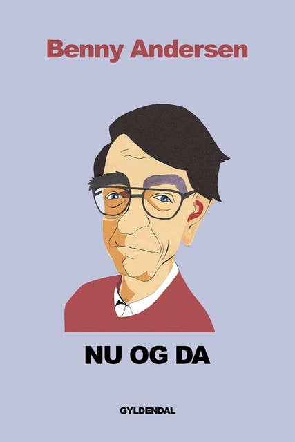 Nu og da: Digte – prosadigte – prosa