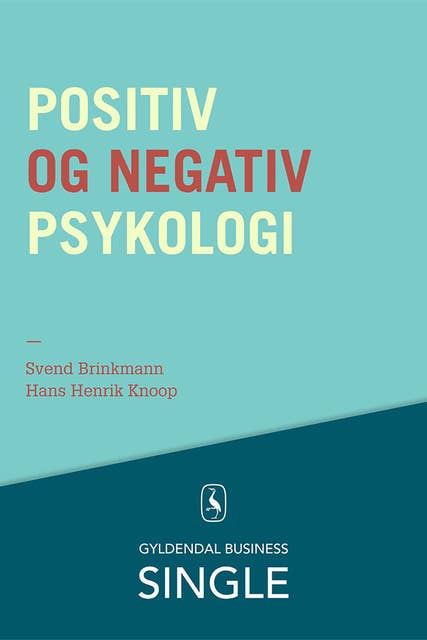 Positiv og negativ psykologi