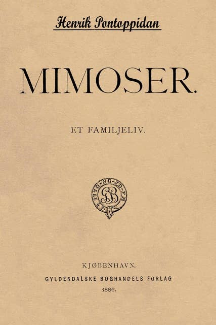 Mimoser: Et Familjeliv