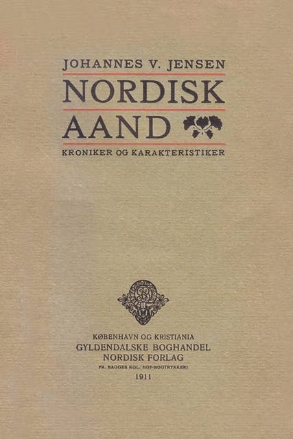 Nordisk Aand: Kroniker og Karakteristiker