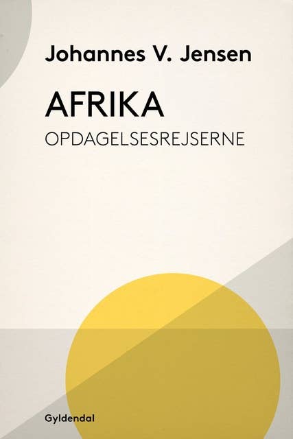 Afrika: Opdagelsesrejserne