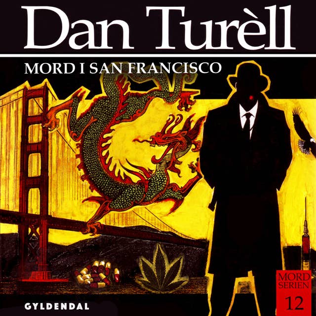 Mord i San Francisco: kriminalroman