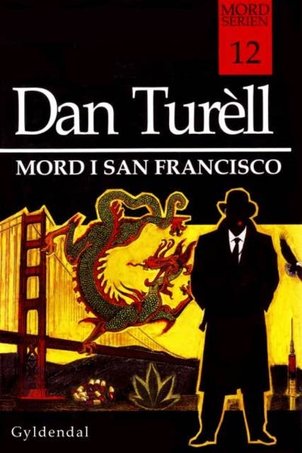 Mord i San Francisco: Mord-serien 12