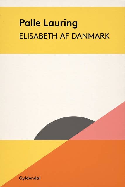 Elisabeth af Danmark: Dronningen og Dyveke