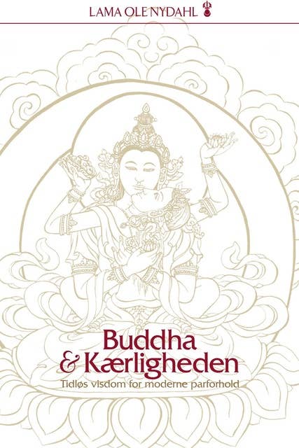Buddha og kærligheden: Parforholdets muligheder