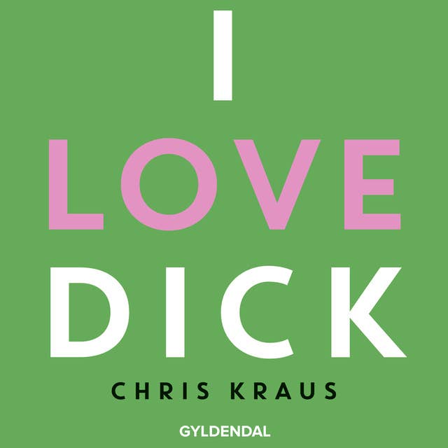 Cover for I love Dick