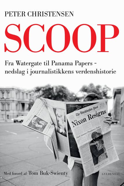 Scoop: Nedslag i journalistikkens verdenshistorie
