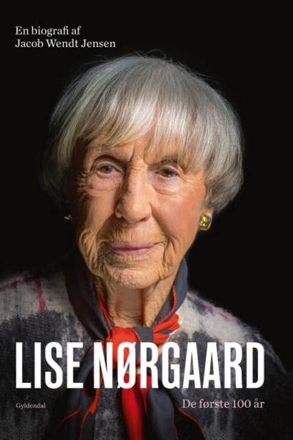 Cover for Lise Nørgaard: De første 100 år