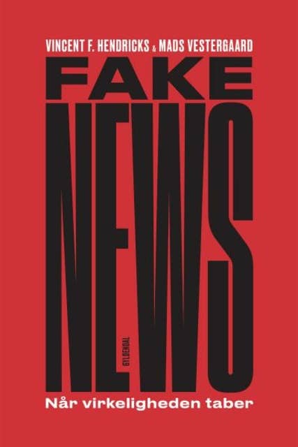 Fake News: Når virkeligheden taber