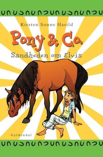 Pony & Co. 8 - Sandheden om Elvis