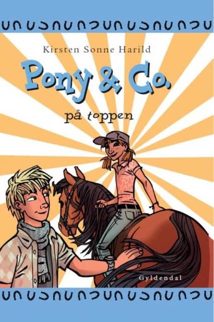 Pony & Co. 12: På toppen