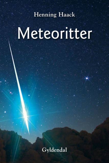 Meteoritter: Tidskapsler fra Solsystemets oprindelse