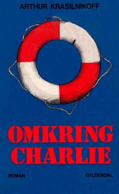 Omkring Charlie: en roman af stumper