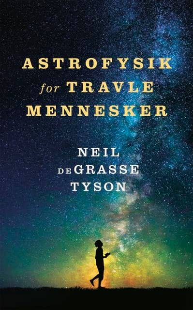Cover for Astrofysik for travle mennesker