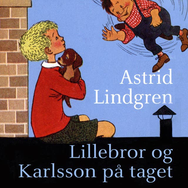 Lillebror og Karlsson på taget 