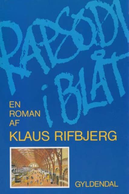 Rapsodi i blåt: roman