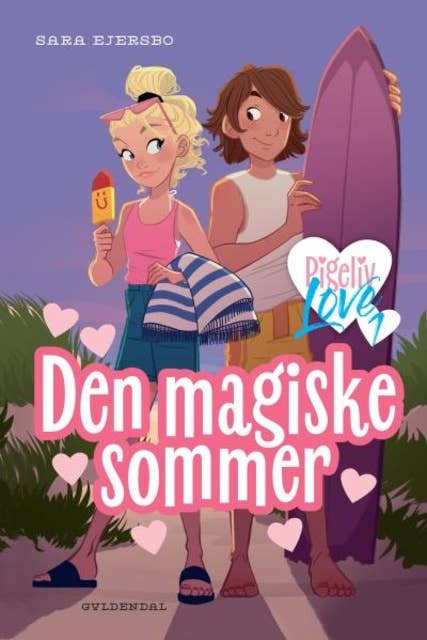 Cover for Pigeliv LOVE 1 - Den magiske sommer