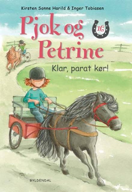 Cover for Pjok og Petrine 16 - Klar, parat, kør!