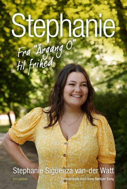 Cover for Stephanie: Fra Årgang 0 til frihed