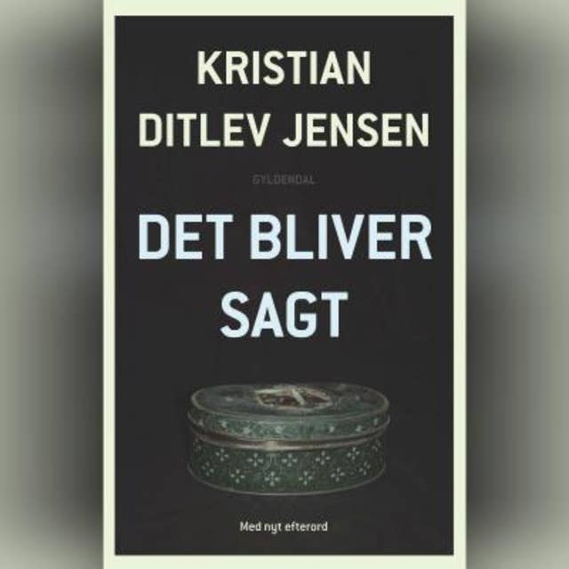 Det bliver sagt