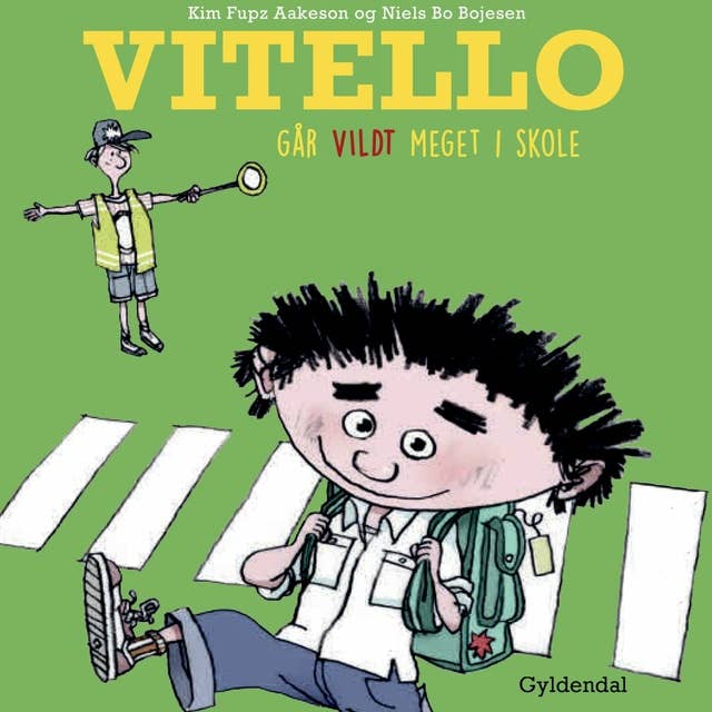 Cover for Vitello går vildt meget i skole