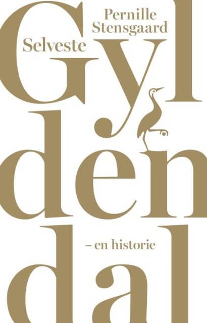 Selveste Gyldendal: En historie