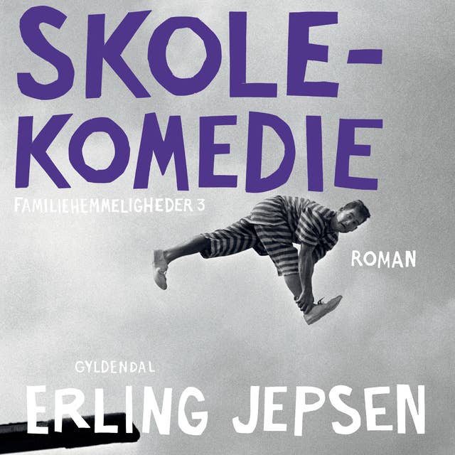 Skolekomedie: Familiehemmeligheder 3