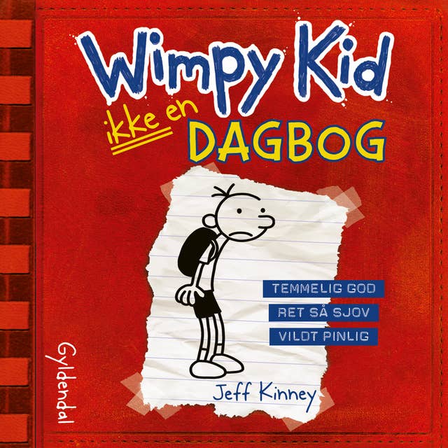 Cover for Wimpy Kid 1 - Ikke en dagbog