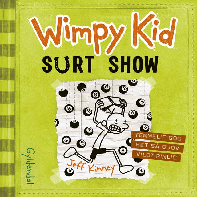 Wimpy Kid 8 - Surt show