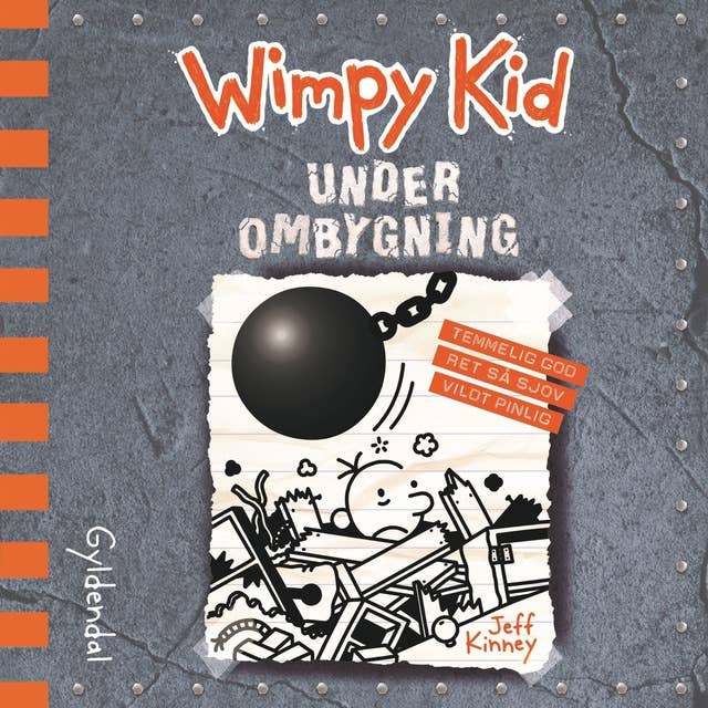 Cover for Wimpy Kid 14 - Under ombygning