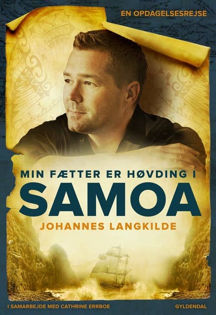 Min fætter er høvding i Samoa: En opdagelsesrejse
