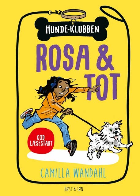 Hundeklubben 1 - Rosa og Tot: God læsestart