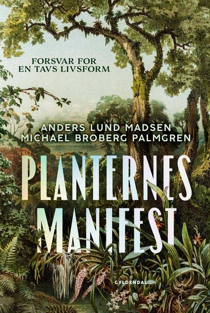 Planternes manifest: Forsvar for en tavs livsform