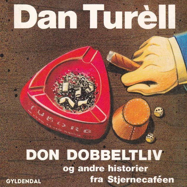 Cover for Don Dobbeltliv og andre historier fra Stjernecaféen