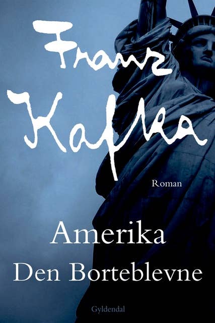 Amerika: Den borteblevne