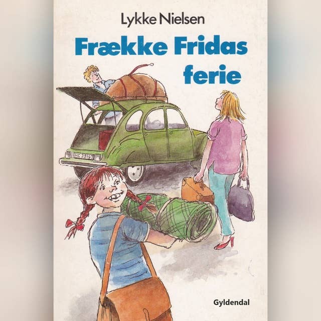 Frække Fridas ferie