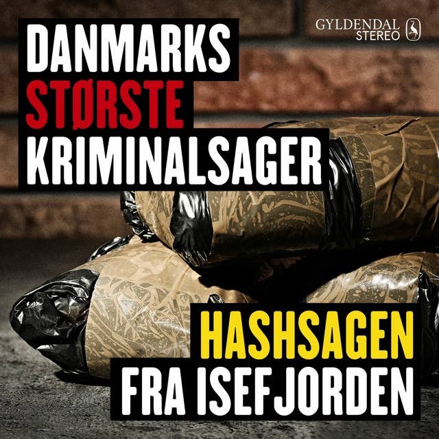 Cover for Danmarks største kriminalsager: Hashsagen fra Isefjorden