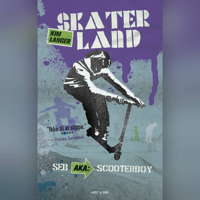 Skaterland - Seb aka Scooterboy: Skaterland 3