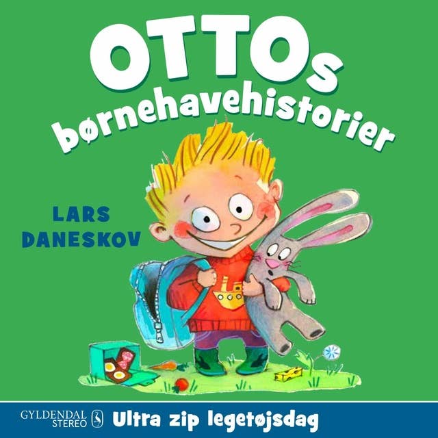 Ottos børnehavehistorier: Ultra zip legetøjsdag