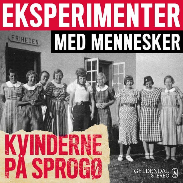 Cover for Eksperimenter med mennesker - Kvinderne på Sprogø