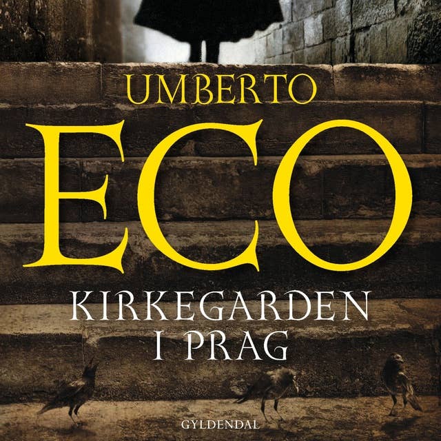 Kirkegården i Prag by Umberto Eco