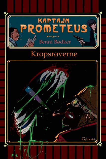Kaptajn Prometeus - Kropsrøverne - Lyt&læs: Nr. 2