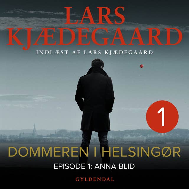 Cover for Dommeren i Helsingør 1: Anna Blid