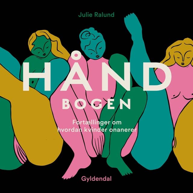 Håndbogen: Fortællinger om, hvordan kvinder onanerer