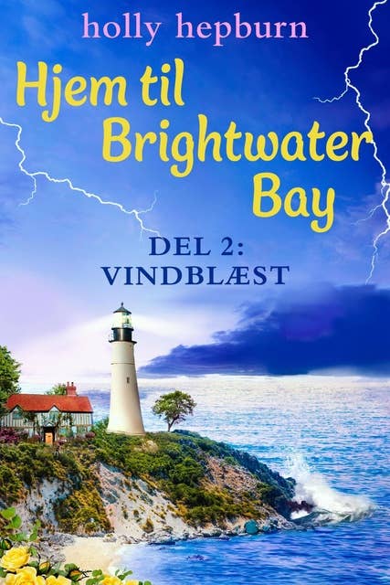 Hjem til Brightwater Bay 2: Vindblæst