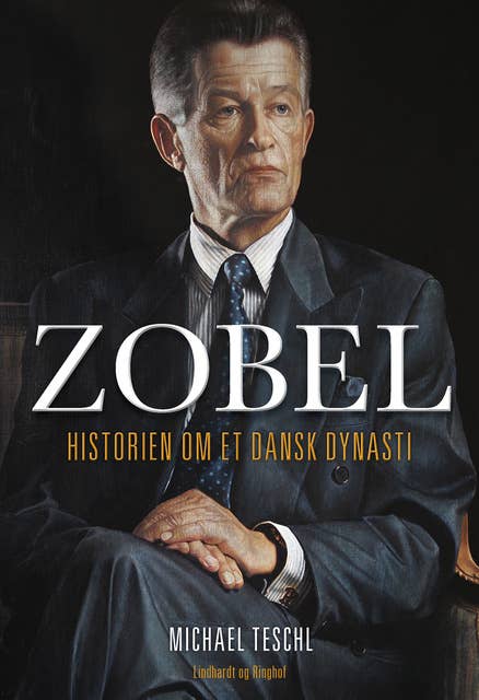 Zobel - Historien om et dansk dynasti