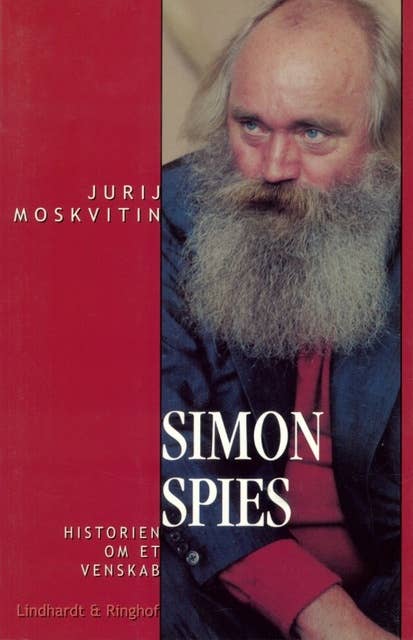 Simon Spies - Historien om et venskab