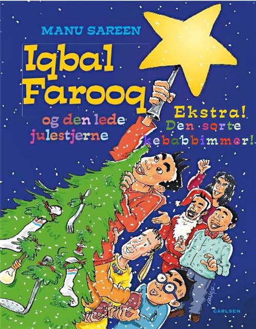 Iqbal Farooq - Den lede julestjerne & Den sorte kebabbimmer