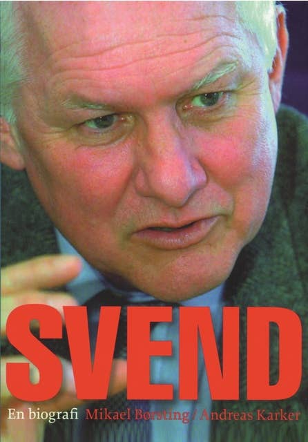 Svend - En Biografi